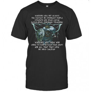 Thor Warriors Are Not Always The Fastest Or Strongest People Strength T-Shirt